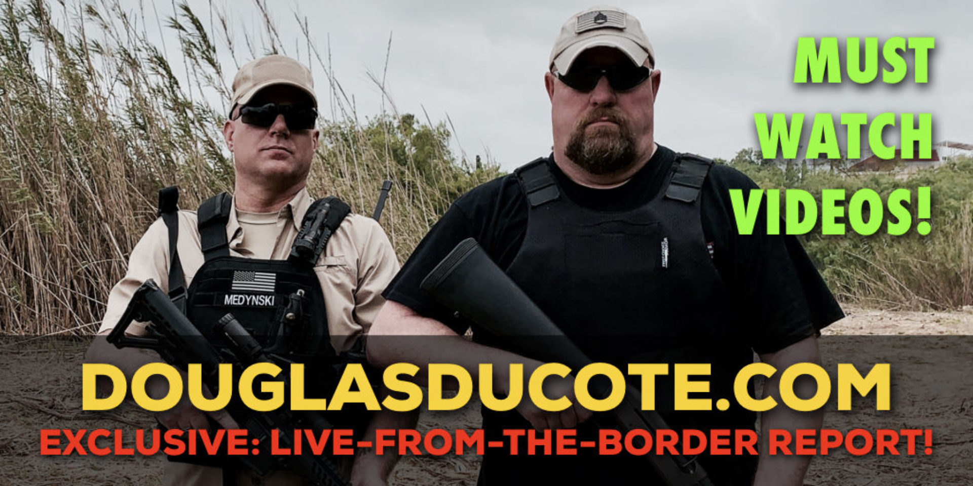 Douglas Ducote Live From the US Border