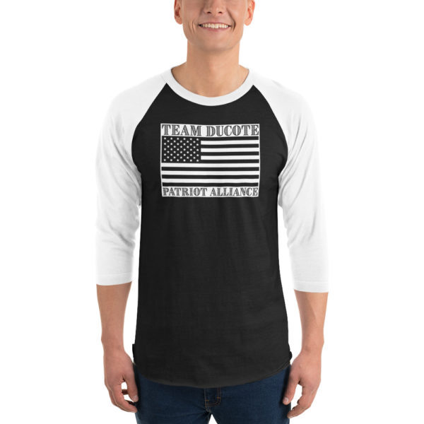 "Team Ducote Patriot Alliance" 3/4 sleeve Unisex raglan shirt