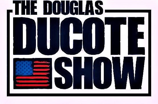 The Douglas Ducote Show (7/5/2022)