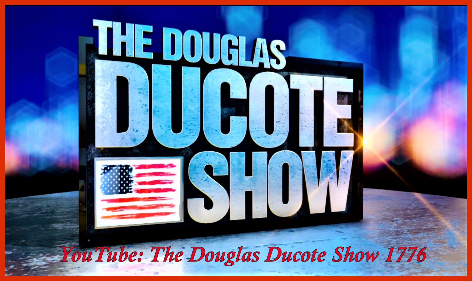 The Douglas Ducote Show (2/2/2023)